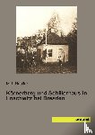  - Körnerberg und Schillerhaus in Loschwitz bei Dresden
