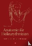 Thomas, Renate - Anatomie für Heileurythmisten