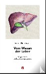 Fintelmann, Volker - Vom Wesen der Leber