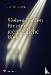 Heisterkamp, Jens - Sieben Säulen für eine menschliche Welt