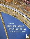Fieger, Karl - Historismus in Augsburg