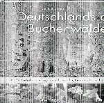 Engel, Karl Heinz - Deutschlands alte Buchenwälder