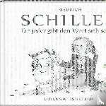 Schiller, Friedrich - Ein jeder gibt den Wert sich selbst