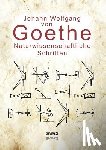Goethe, Johann Wolfgang Von - Naturwissenschaftliche Schriften