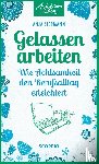 Siepmann, Anja - Gelassen arbeiten