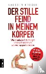 Krüger, Karsten - Der stille Feind in meinem Körper