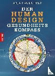 Hauer-Frey, Anja - Der Human Design Gesundheitskompass