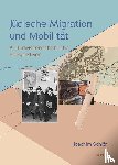 Schlör, Joachim - Jüdische Migration und Mobilität