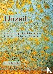 Schade, Julia - Unzeit