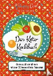 Meiselbach, Bettina - Happy Carb: Das Keto-Kochbuch