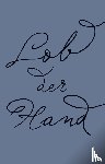 Focillon, Henri - Lob der Hand
