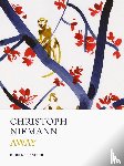 Niemann, Christoph, Keel, Philipp - Christoph Niemann: Away