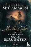 McCammon, Robert - Matthew Corbett und die Jagd nach Mister Slaughter
