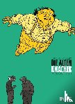 Lupano, Wilfrid, Cauuet, Paul - Die Alten Knacker 03. Der, der geht