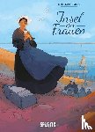 Quella-Guyot, Didier, Morice, Sébastien - Insel der Frauen