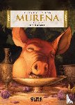 Dufaux, Jean - Murena 10. - 3. Zyklus: Das Bankett