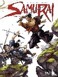 DiGiorgio, Jean-François - Samurai Gesamtausgabe 2 (Band 4 - 6)