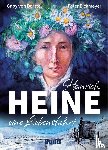 Eickmeyer, Peter, Borstel, Gaby von - Heinrich Heine (Graphic Novel)