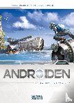 Istin, Jean-Luc - Androiden 02. Glücklich wie Odysseus