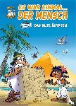 Gaudin, Jean-Charles - Es war einmal... der Mensch 02. Das alte Ägypten