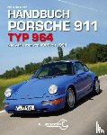 Streather, Adrian - Handbuch Porsche 911 Typ 964