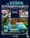 Paxton, Mark - Das Vespa Schrauberhandbuch