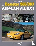Dempsey, Wayne R. - Das Porsche Boxster 986/987 Schrauberhandbuch