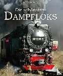 Paulitz, Udo - Die schönsten Dampfloks