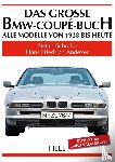 Schrahe, Stefan, Andexer, Hans Friedrich - Das grosse BMW-Coupé-Buch