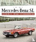 Hofner, Heribert - Mercedes Benz SL - Die Baureihe 107