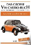 Döhmann, Lars, Niemeier, Jost - Das große VW-Cabrio-Buch