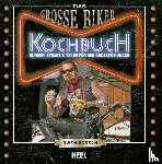 Rossan, Owen - Das Große Biker Kochbuch