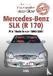 Zoporowski, Tobias - Praxisratgeber Klassikerkauf Mercedes-Benz SLK (R 170)