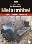 Bajzáth, Gergely, Zoporowski, Tobias - Praxishandbuch Motormöbel