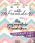 de Rijck, Elise - Echte Freunde