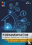 Brühlmann, Thomas - Heimautomation mit Arduino, ESP8266 und Raspberry Pi