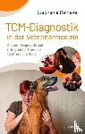 Reineke, Stephanie - TCM-Diagnostik in der Veterinärmedizin