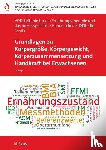  - Grundlagen zu Körpergröße, Körpergewicht, Körperzusammensetzung und Handkraft bei Erwachsenen