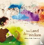 Helmig, Alexandra - Im Land der Wolken