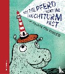Dückers, Tanja, Augustin, Michael, Janisch, Heinz, Jeschke, Mathias - Ein Nilpferd steckt im Leuchtturm fest