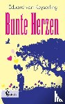 Keyserling, Eduard Von - Bunte Herzen
