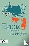 Spyri, Johanna - Heidis Lehr- und Wanderjahre