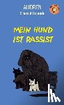 Audren - Mein Hund ist Rassist