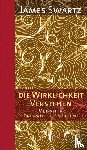 Swartz, James - Vedanta - Die Wirklichkeit verstehen