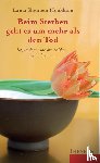 Hookham, Lama Shenpen - Beim Sterben geht es um mehr als den Tod