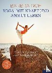 Noh, Barbra - Yoga - Mit Kraft und Anmut leben