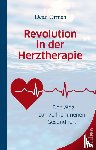 Ornish, Dean - Revolution in der Herztherapie