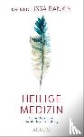 Rankin, Lissa - Heilige Medizin