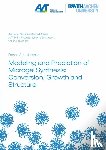 Janssen, Dr Franca Alisa Laursa, Ph.D. - Modeling and Prediction of Microgel Synthesis: Conversion, Growth and Structure