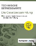 Fresow, Reinhard - Technische Betriebswirte - Die Gesetzessammlung